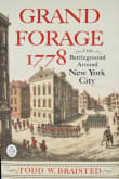Book cover of Grand Forage 1778: The Battleground Around New York City