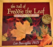 Book cover of The Fall of Freddie the Leaf: A Story of Life for All Ages