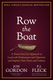 Book cover of Row the Boat: A Never-Give-Up Approach to Lead with Enthusiasm and Optimism and Improve Your Team and Culture