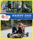 Book cover of Handy Dad: 25 Awesome Projects for Dads and Kids