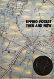 Book cover of Epping Forest Then and Now