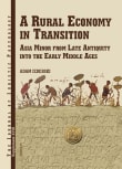 Book cover of A Rural Economy in Transition: Asia Minor from Late Antiquity Into the Early Middle Ages