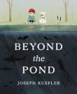 Book cover of Beyond the Pond