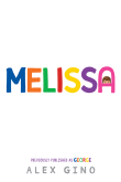 Book cover of Melissa (Formerly Published as George)