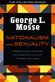 Book cover of Nationalism and Sexuality: Respectability and Abnormal Sexuality in Modern Europe