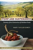 Book cover of Pomp and Sustenance: Twenty-Five Centuries of Sicilian Food