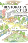 Book cover of Restorative Cities: Urban Design for Mental Health and Wellbeing