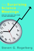 Book cover of The Surprising Science of Meetings: How You Can Lead Your Team to Peak Performance