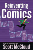 Book cover of Reinventing Comics: The Evolution of an Art Form