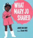 Book cover of What Mary Jo Shared