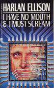 Book cover of I Have No Mouth & I Must Scream