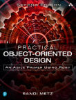 Book cover of Practical Object-Oriented Design: An Agile Primer Using Ruby