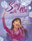 Book cover of Sing with Me: The Story of Selena Quintanilla