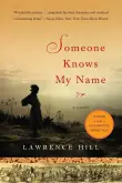 Book cover of Someone Knows My Name