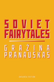 Book cover of Soviet Fairytales