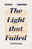 Book cover of The Light that Failed: A Reckoning