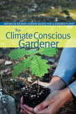 Book cover of The Climate Conscious Gardener