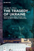 Book cover of The Tragedy of Ukraine: What Classical Greek Tragedy Can Teach Us About Conflict Resolution