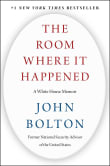 Book cover of The Room Where It Happened: A White House Memoir