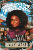 Book cover of There Goes the Neighborhood