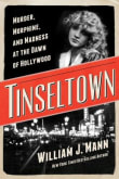 Book cover of Tinseltown: Murder, Morphine, and Madness at the Dawn of Hollywood