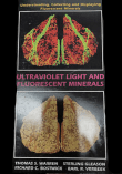 Book cover of Ultraviolet Light and Fluorescent Minerals: Understanding, Collecting and Displaying Fluorescent Minerals