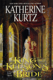 Book cover of King Kelson's Bride: A Novel of the Deryni