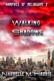 Book cover of Walking Shadows