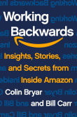 Book cover of Working Backwards: Insights, Stories, and Secrets from Inside Amazon