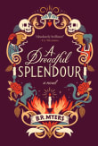 Book cover of A Dreadful Splendor