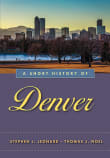 Book cover of A Short History of Denver