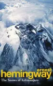 Book cover of The Snows of Kilimanjaro and Other Stories