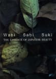 Book cover of Wabi, Sabi, Suki: The Essence of Japanese Beauty