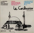 Book cover of Turkish Architecture and Urbanism through the eyes of Le Corbusier