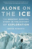 Book cover of Alone on the Ice: The Greatest Survival Story in the History of Exploration