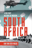 Book cover of A Military History of Modern South Africa