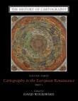 Book cover of The History of Cartography, Volume 3: Cartography in the European Renaissance