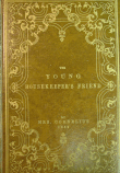 Book cover of The Young Housekeeper's Friend; Or, A Guide to Domestic Economy and Comfort