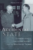 Book cover of Accidental State: Chiang Kai-Shek, the United States, and the Making of Taiwan