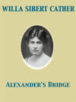 Book cover of Alexander's Bridge