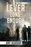 Book cover of A Lever Long Enough