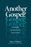 Book cover of Another Gospel?