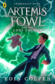 Book cover of Artemis Fowl: Lost Colony