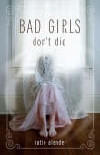 Book cover of Bad Girls Don't Die