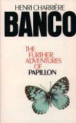 Book cover of Banco: The Further Adventures of Papillon