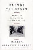 Book cover of Before The Storm: Memories of My Youth in Old Prussia