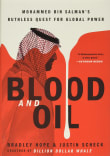 Book cover of Blood and Oil: Mohammed Bin Salman's Ruthless Quest for Global Power