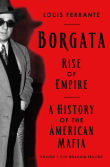Book cover of Borgata: Rise of Empire: A History of the American Mafia