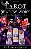 Book cover of Tarot Shadow Work: Using the Dark Symbols to Heal