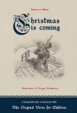 Book cover of Christmas is Coming: The original verse for children